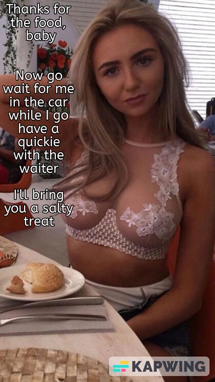 You paid for your girl's food and she will repay you with a creampie