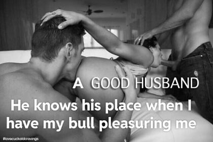 A good husband …