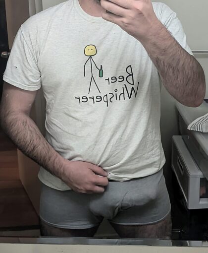 Grey boxer briefs really live little to the imagination. Ignore my dumb shirt lol